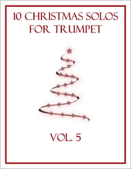 10 Christmas Solos for Trumpet (Vol. 5) P.O.D. cover Thumbnail